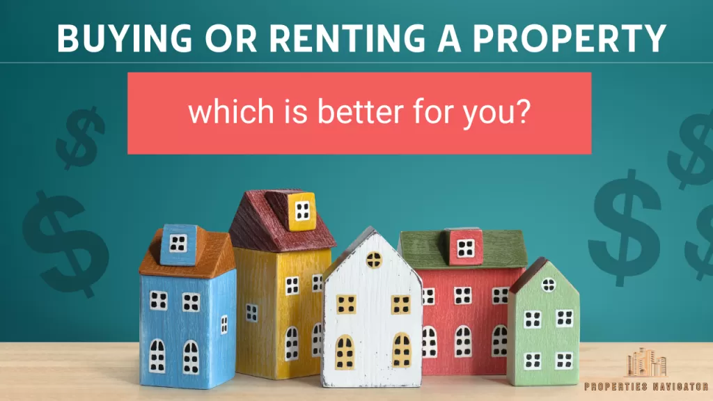 Buying or renting a property: which is better for you?  | Properties Uae #118 - 1  image 