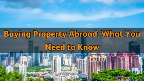 Buying Property Abroad: What You Need to Know | Properties Uae #137 - 1  image 