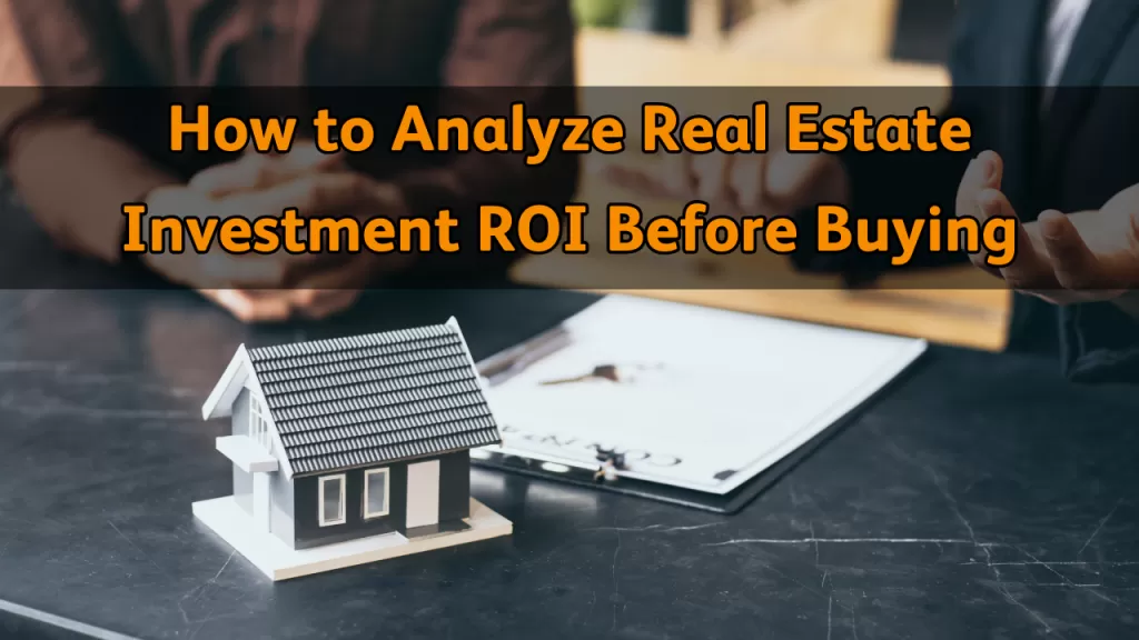 How to Analyze Real Estate Investment ROI Before Buying | Properties Uae #139 - 1  image 